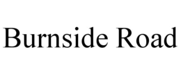 BURNSIDE ROAD trademark