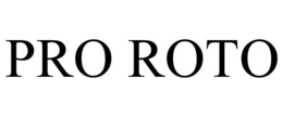 PRO ROTO trademark