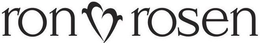 RON ROSEN trademark