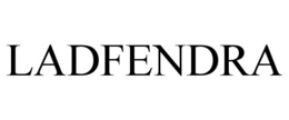 LADFENDRA trademark