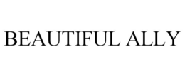 BEAUTIFUL ALLY trademark