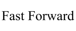 FAST FORWARD trademark