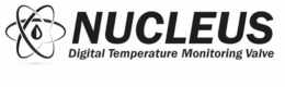 NUCLEUS DIGITAL TEMPERATURE MONITORING VALVE trademark