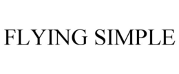 FLYING SIMPLE trademark