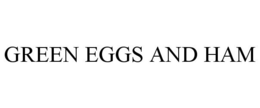 GREEN EGGS AND HAM trademark