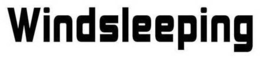 WINDSLEEPING trademark