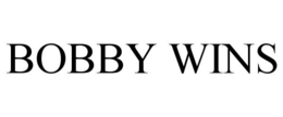 BOBBY WINS trademark
