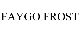 FAYGO FROST trademark
