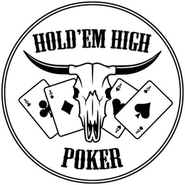 HOLD'EM HIGH POKER trademark