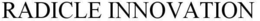 RADICLE INNOVATION trademark