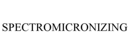 SPECTROMICRONIZING trademark