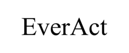 EVERACT trademark