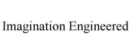 IMAGINATION ENGINEERED trademark