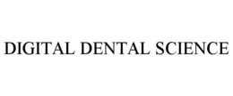 DIGITAL DENTAL SCIENCE trademark