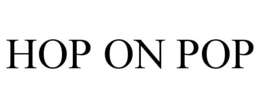 HOP ON POP trademark