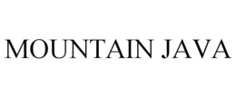 MOUNTAIN JAVA trademark