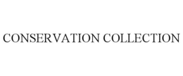 CONSERVATION COLLECTION trademark