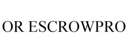 OR ESCROWPRO trademark