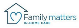 FAMILY MATTERS IN-HOME CARE trademark