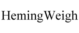 HEMINGWEIGH trademark