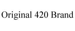 ORIGINAL 420 BRAND trademark
