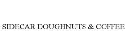 SIDECAR DOUGHNUTS & COFFEE trademark
