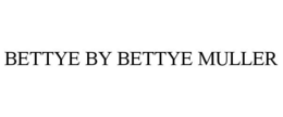 BETTYE BY BETTYE MULLER trademark