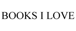 BOOKS I LOVE trademark