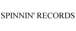 SPINNIN' RECORDS trademark