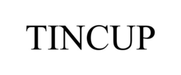 TINCUP trademark