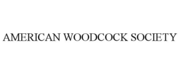 AMERICAN WOODCOCK SOCIETY trademark