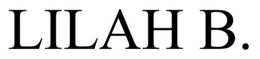 LILAH B. trademark