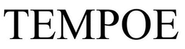 TEMPOE trademark