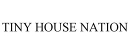 TINY HOUSE NATION trademark
