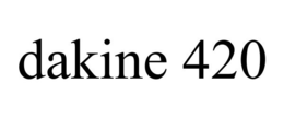 DAKINE 420 trademark