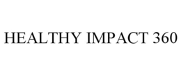 HEALTHY IMPACT 360 trademark