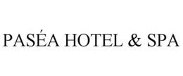 PASÉA HOTEL & SPA trademark