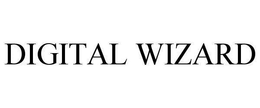 DIGITAL WIZARD trademark