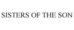 SISTERS OF THE SON trademark