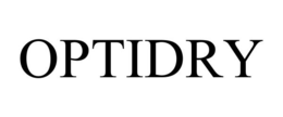 OPTIDRY trademark