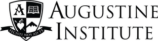 A TOL LE LE GE AUGUSTINE INSTITUTE A FECISTI NOS AD TE trademark