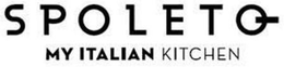 SPOLETO MY ITALIAN KITCHEN trademark
