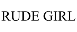 RUDE GIRL trademark