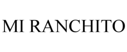 MI RANCHITO trademark