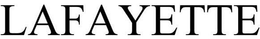 LAFAYETTE trademark