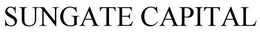 SUNGATE CAPITAL trademark