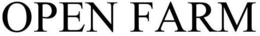 OPEN FARM trademark