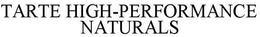 TARTE HIGH-PERFORMANCE NATURALS trademark
