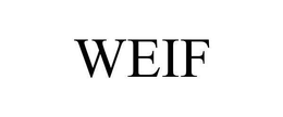 WEIF trademark