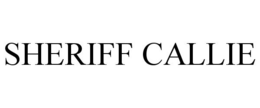 SHERIFF CALLIE trademark